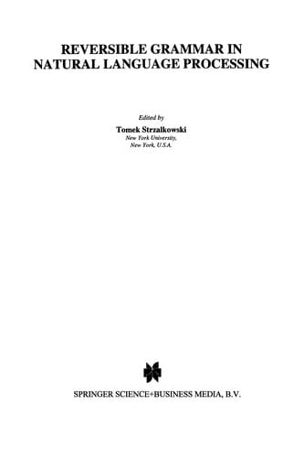 Reversible Grammar in Natural Language Processing