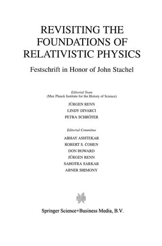 Revisiting the foundations of relativistic physics