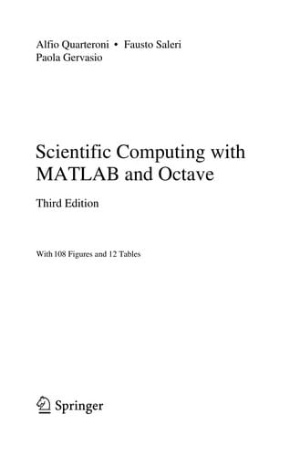 Scientific computing with MATLAB and Octave
