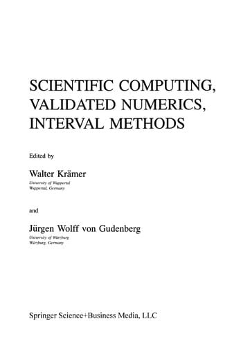 Scientific Computing, Validated Numerics, Interval Methods