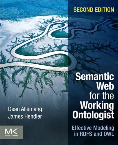 Semantic Web for the working ontologist