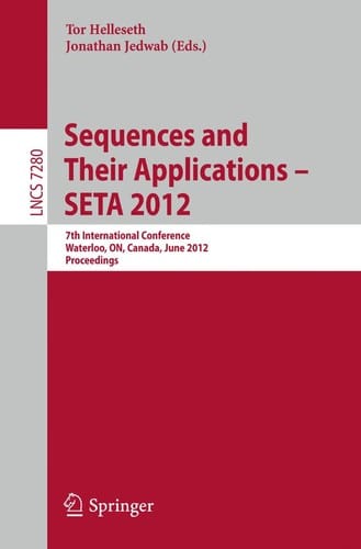 Sequences and Their Applications – SETA 2012