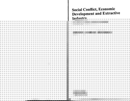 Social conflict, economic development and the extractive industry
