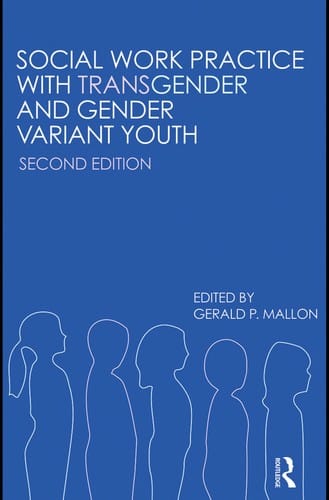 Social work practice with transgender and gender variant youth
