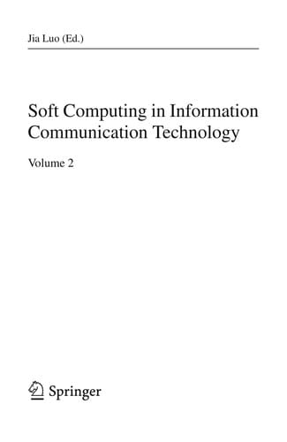 Soft Computing in Information Communication Technology