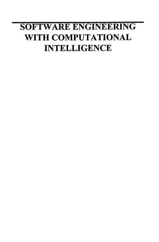 Software Engineering with Computational Intelligence