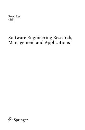 Software Engineering Research, Management and Applications