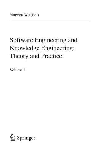 Software Engineering and Knowledge Engineering: Theory and Practice