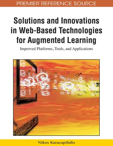 Solutions and innovations in web-based technologies for augmented learning