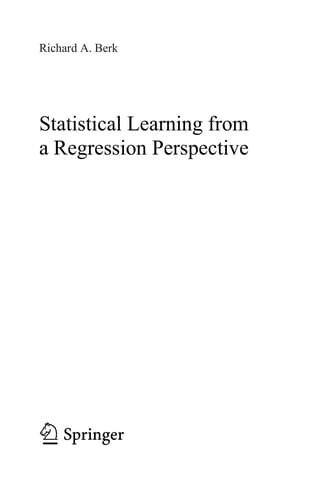 Statistical learning from a regression perspective