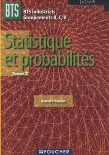 BTS industriels, groupements B, C, D.