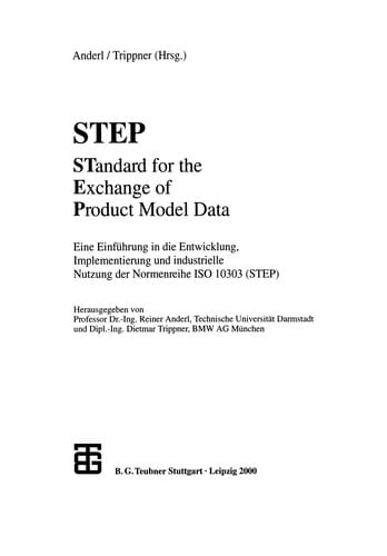 STEP STandard for the Exchange of Product Model Data