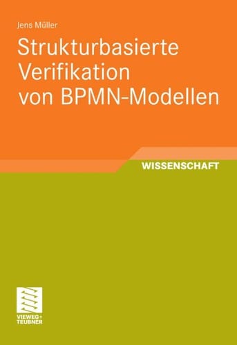 Strukturbasierte verifikation von bpmn-modellen