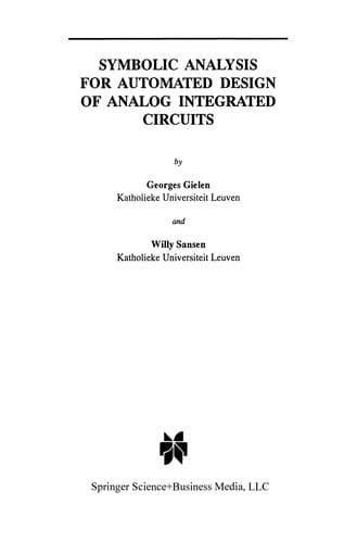 Symbolic Analysis for Automated Design of Analog Integrated Circuits