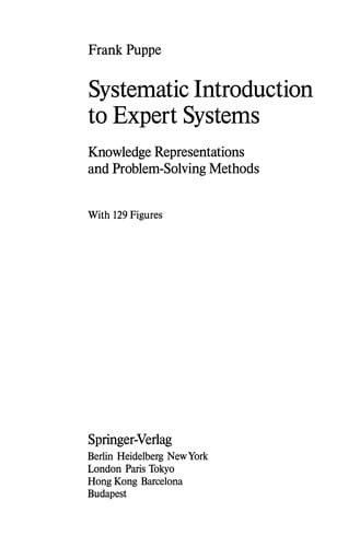 Systematic Introduction to Expert Systems