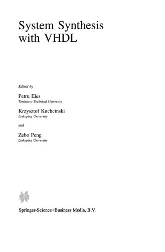 System Synthesis with VHDL
