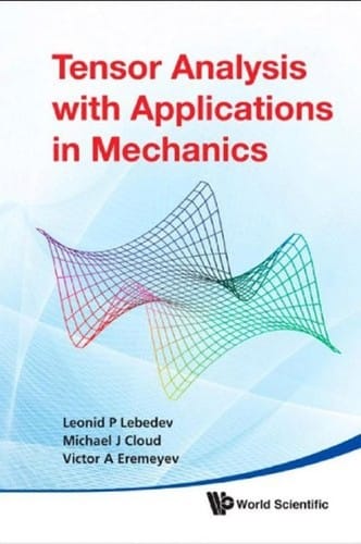 Tensor analysis with applications in mechanics