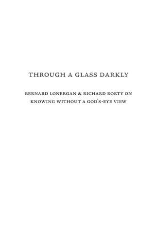 Through a glass darkly