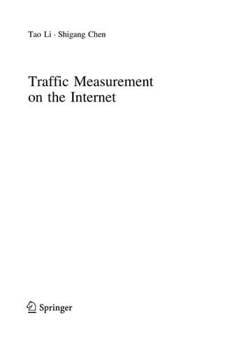 Traffic Measurement on the Internet