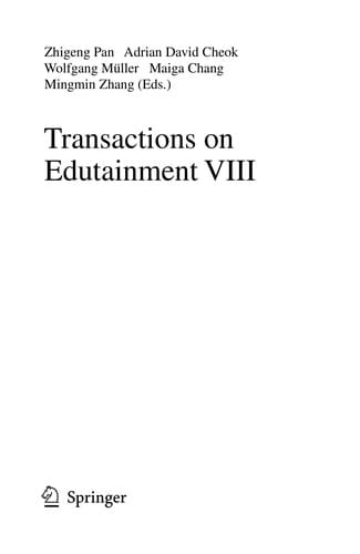 Transactions on Edutainment VIII