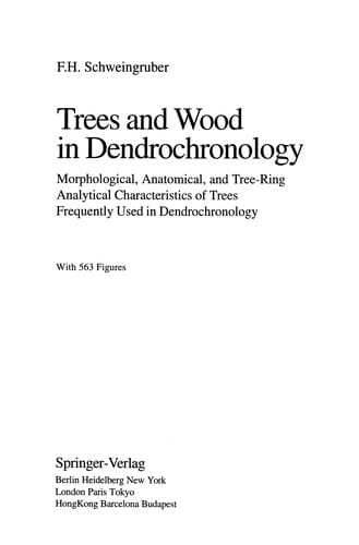Trees and Wood in Dendrochronology
