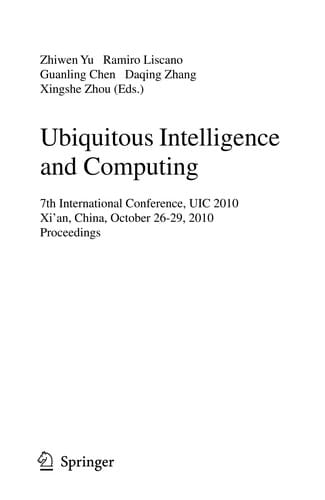 Ubiquitous Intelligence and Computing