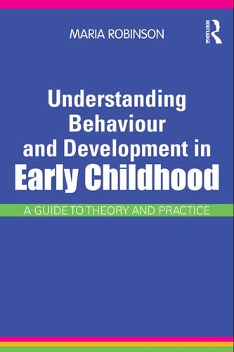 Understanding behaviour and development in early childhood