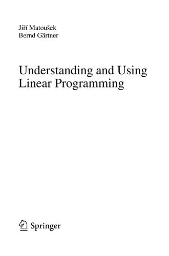 Understanding and using linear programming