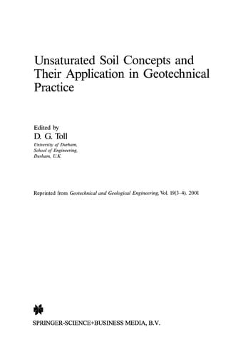 Unsaturated Soil Concepts and Their Application in Geotechnical Practice