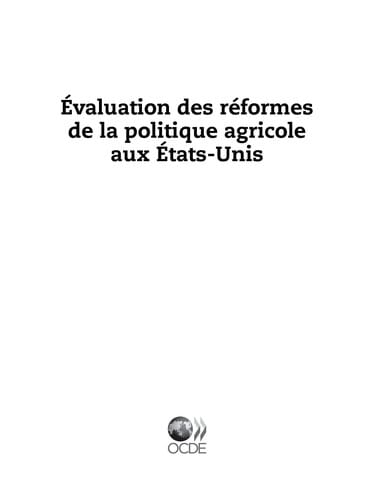 Évaluation des réformes de la politique agricole aux États-Unis