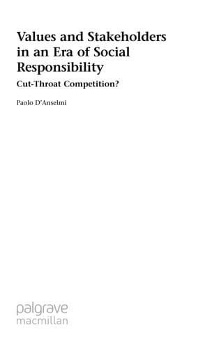 Values and stakeholders in an era of social responsibility