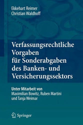 Verfassungsrechtliche Vorgaben fu r Sonderabgaben des Banken- und Versicherungssektors
