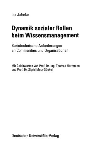 Dynamik sozialer Rollen beim Wissensmanagement