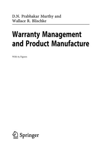 Warranty management and product manufacture