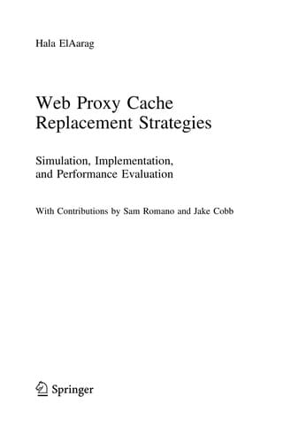 Web Proxy Cache Replacement Strategies