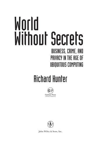 Into the world without secrets