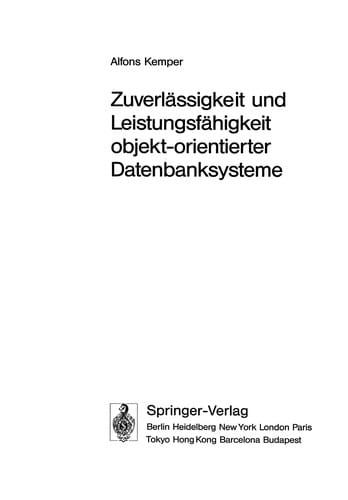 Zuverlässigkeit und Leistungsfähigkeit objekt-orientierter Datenbanksysteme