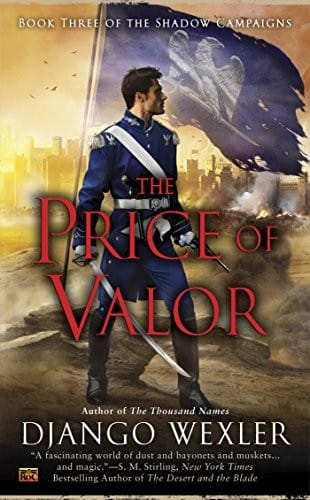 The Price of Valor (Shadow Campaigns Book 3)
