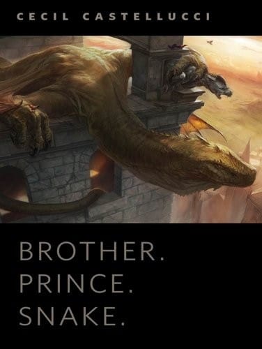 Brother. Prince. Snake.: A Tor.Com Original