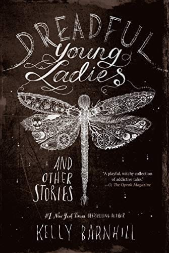 Dreadful young ladies and other stories