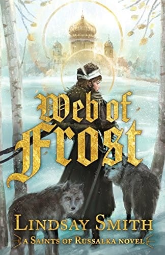 Web of Frost (Saints of Russalka)