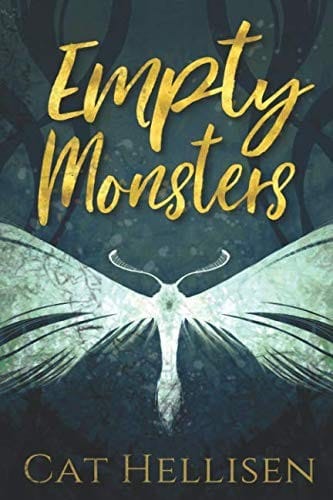 Empty Monsters (The Books of Oreyn)