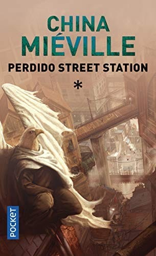 Perdido Street Station, Tome 1 :