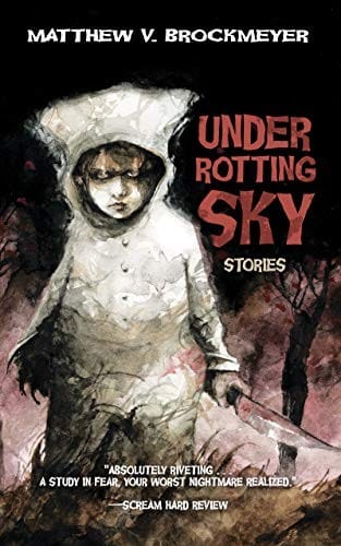 Under Rotting Sky: Stories