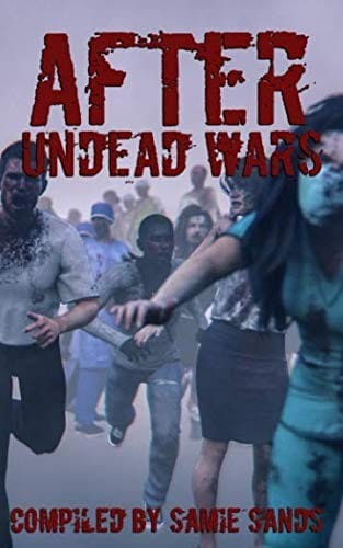 After: Undead Wars
