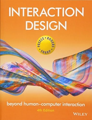 Interaction Design: Beyond Human-Computer Interaction