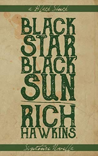 Black Star, Black Sun (Black Shuck Signature Novellas)