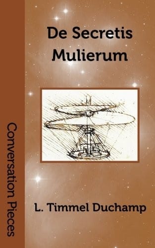 De Secretis Mulierum (Conversation Pieces) (Volume 22)