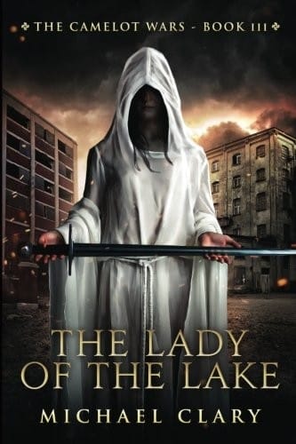The Lady of the Lake (The Camelot Wars)