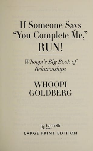 If someone says "You complete me," run!